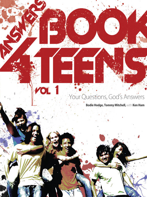 Title details for Answers Book for Teens by Ken Ham - Wait list